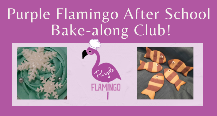 zPurple Flamingo Bake-along AFTER SCHOOL Club! (6 sessions)